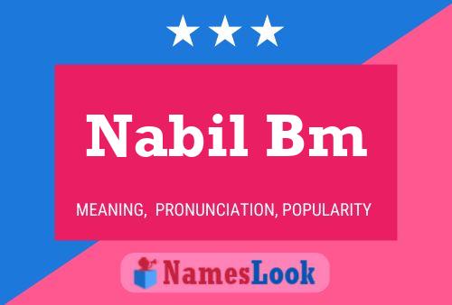 Póster del nombre Nabil Bm