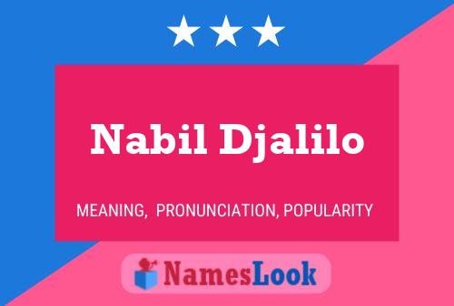 Póster del nombre Nabil Djalilo