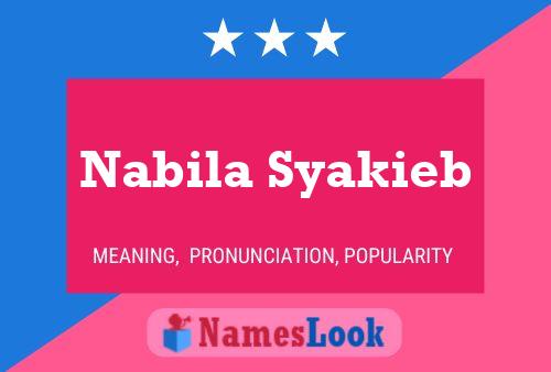 Póster del nombre Nabila Syakieb