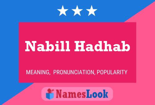 Póster del nombre Nabill Hadhab