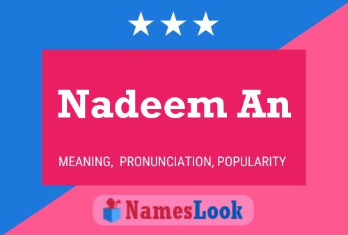 Póster del nombre Nadeem An