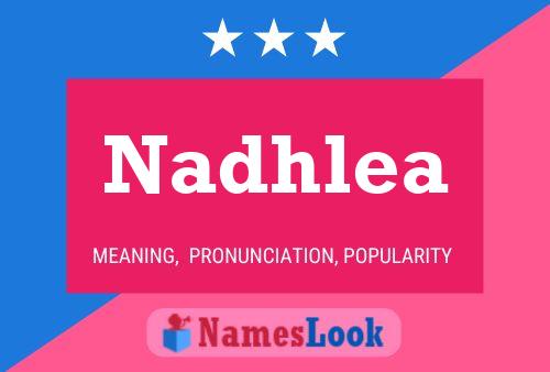 Póster del nombre Nadhlea