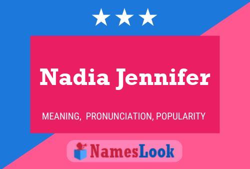 Póster del nombre Nadia Jennifer