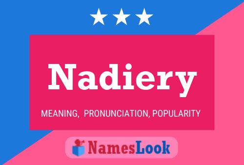 Póster del nombre Nadiery