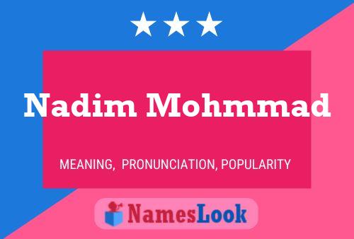 Póster del nombre Nadim Mohmmad