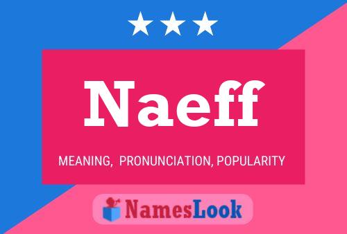 Póster del nombre Naeff