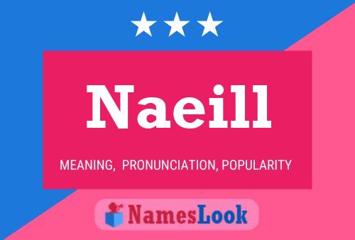 Póster del nombre Naeill