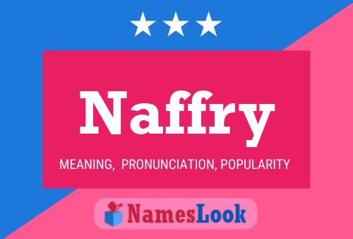 Póster del nombre Naffry