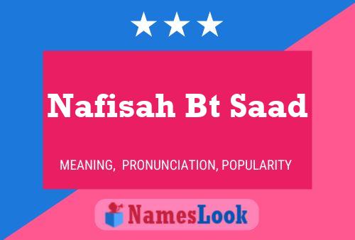 Póster del nombre Nafisah Bt Saad