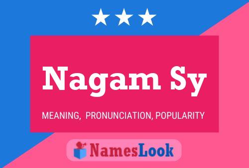 Póster del nombre Nagam Sy