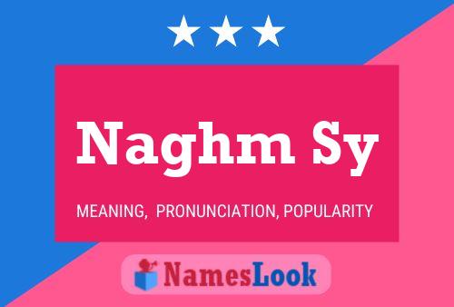 Póster del nombre Naghm Sy