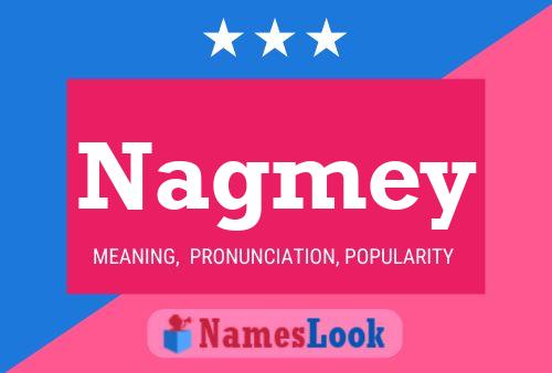 Póster del nombre Nagmey