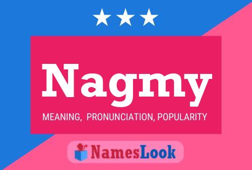 Póster del nombre Nagmy