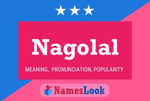 Póster del nombre Nagolal