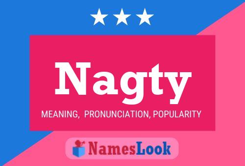 Póster del nombre Nagty