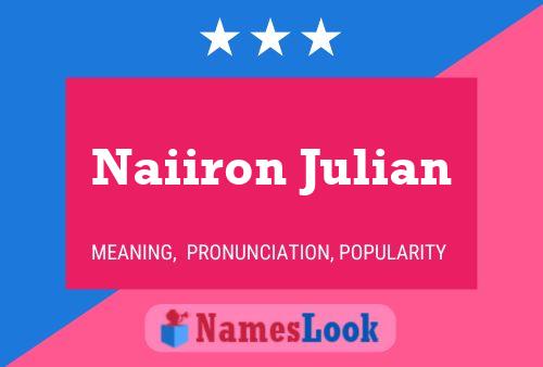 Póster del nombre Naiiron Julian