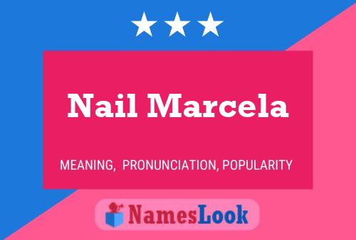 Póster del nombre Nail Marcela