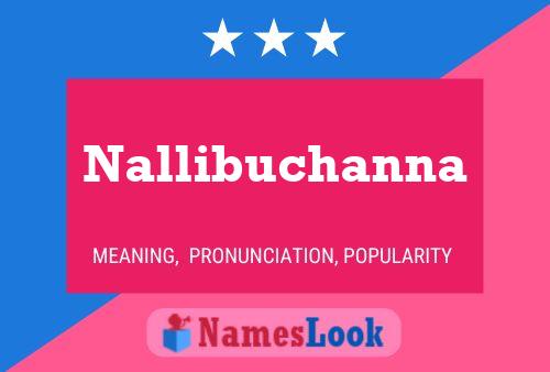 Póster del nombre Nallibuchanna