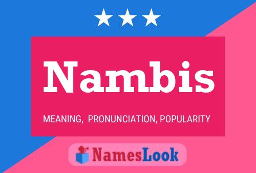 Póster del nombre Nambis