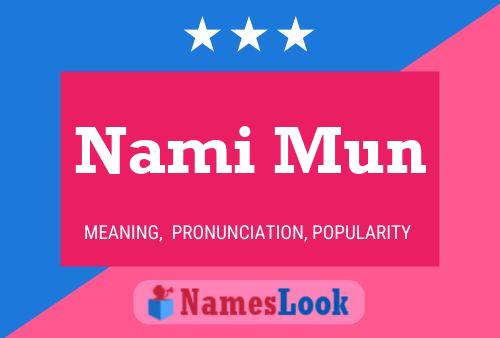 Póster del nombre Nami Mun