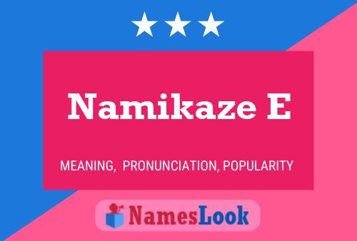 Póster del nombre Namikaze E