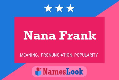 Póster del nombre Nana Frank