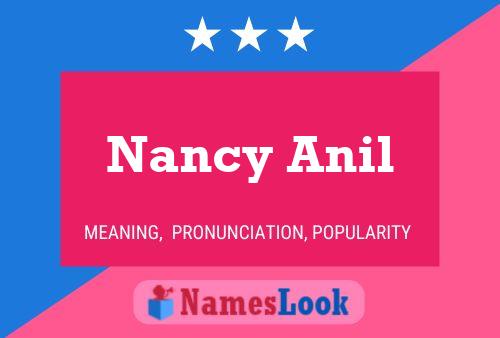 Póster del nombre Nancy Anil