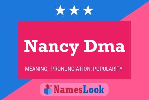 Póster del nombre Nancy Dma