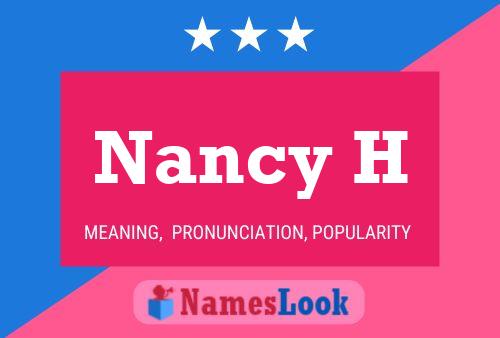 Póster del nombre Nancy H