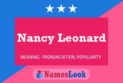 Póster del nombre Nancy Leonard