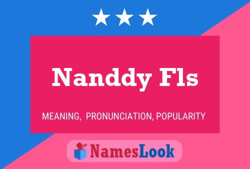 Póster del nombre Nanddy Fls