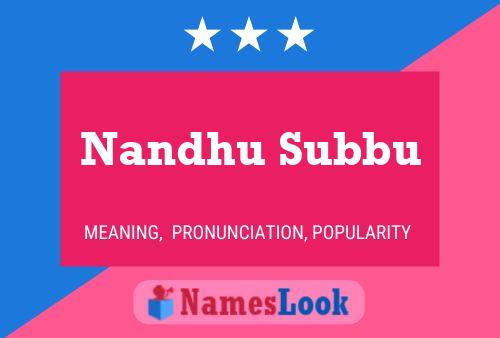 Póster del nombre Nandhu Subbu