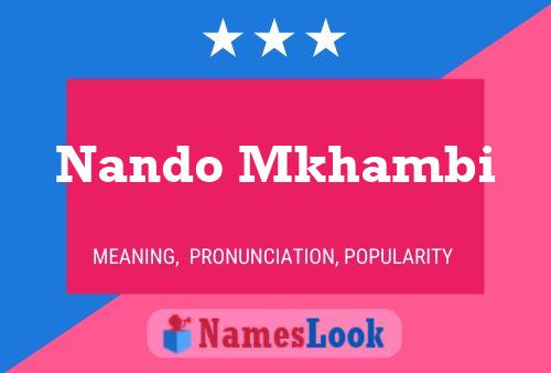 Póster del nombre Nando Mkhambi