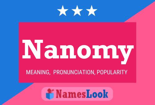 Póster del nombre Nanomy