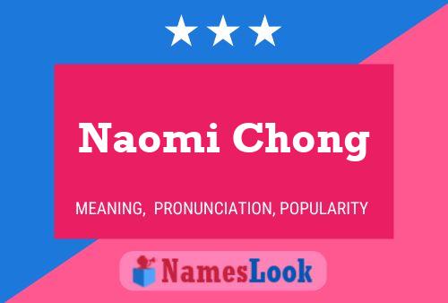 Póster del nombre Naomi Chong