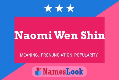 Póster del nombre Naomi Wen Shin