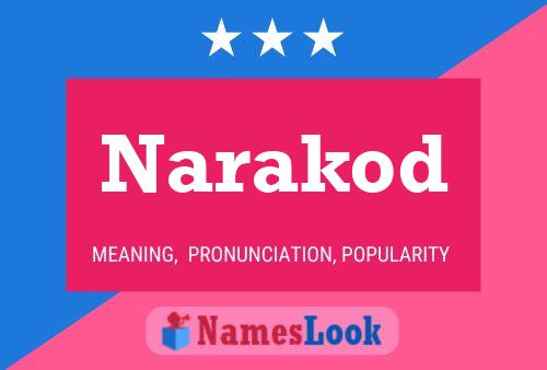 Póster del nombre Narakod