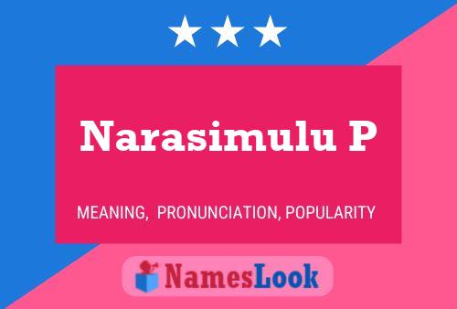 Póster del nombre Narasimulu P