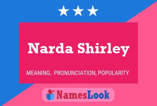 Póster del nombre Narda Shirley