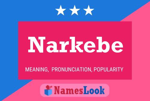 Póster del nombre Narkebe