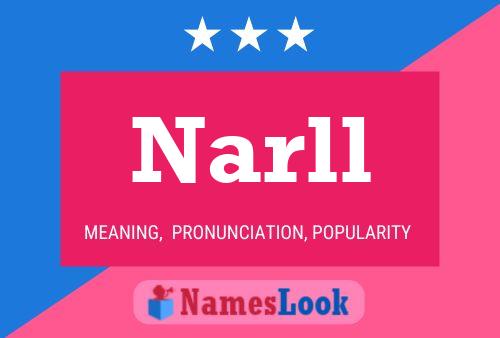 Póster del nombre Narll