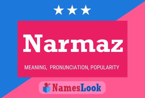 Póster del nombre Narmaz