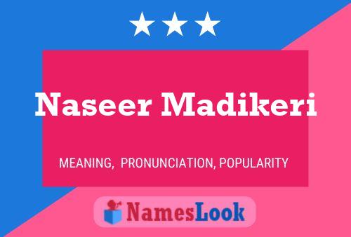 Póster del nombre Naseer Madikeri