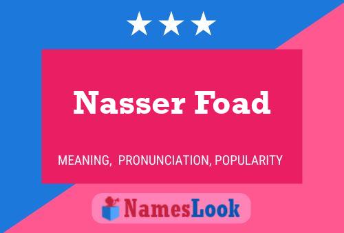 Póster del nombre Nasser Foad