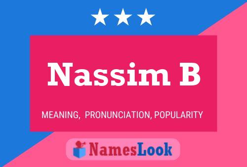 Póster del nombre Nassim B