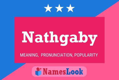 Póster del nombre Nathgaby