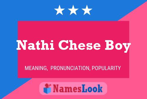 Póster del nombre Nathi Chese Boy