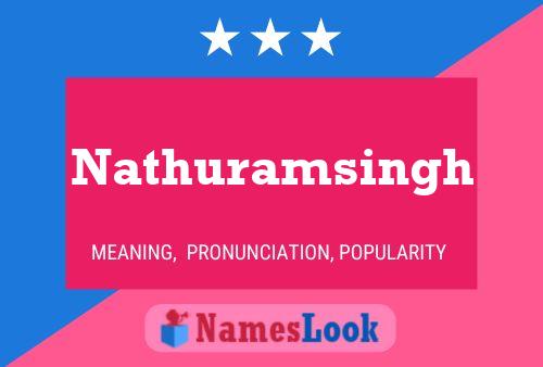 Póster del nombre Nathuramsingh