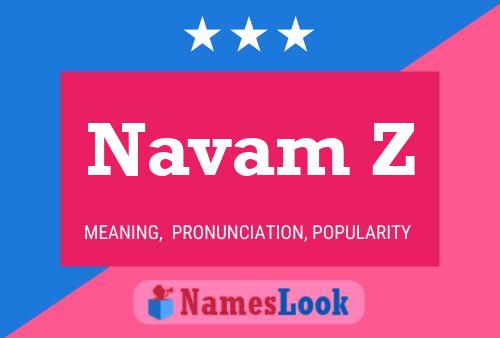 Póster del nombre Navam Z