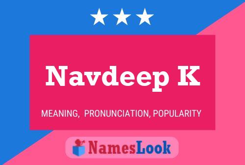 Póster del nombre Navdeep K